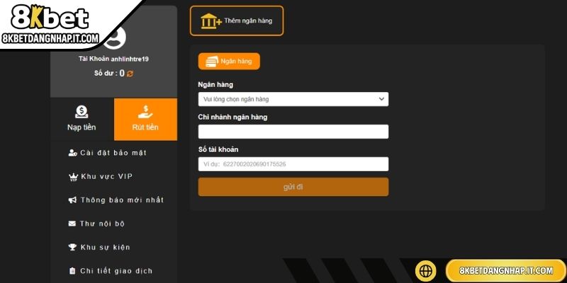 Rút Tiền 8KBET Điều Kiện Và Hướng Dẫn Cách Nhận Lợi Nhuận Chọn lựa phương thức nhận lợi nhuận thật phù hợp