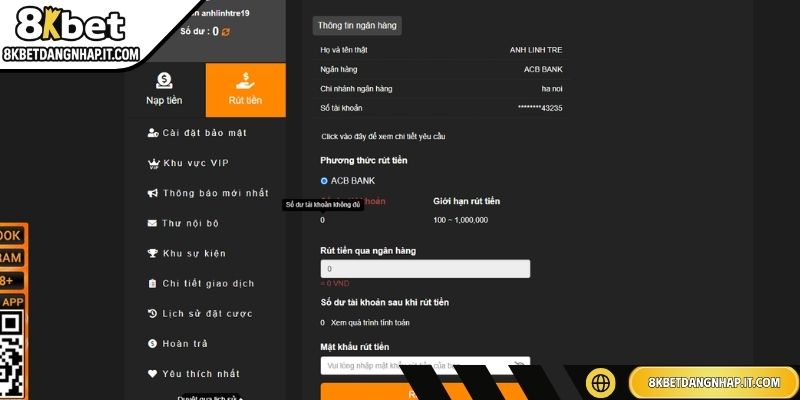 Rút Tiền 8KBET Điều Kiện Và Hướng Dẫn Cách Nhận Lợi Nhuận Điền thông tin và chọn phương thức rút tiền 8KBET